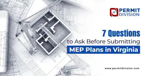 7 Questions Before Submitting MEP Plans in Virginia