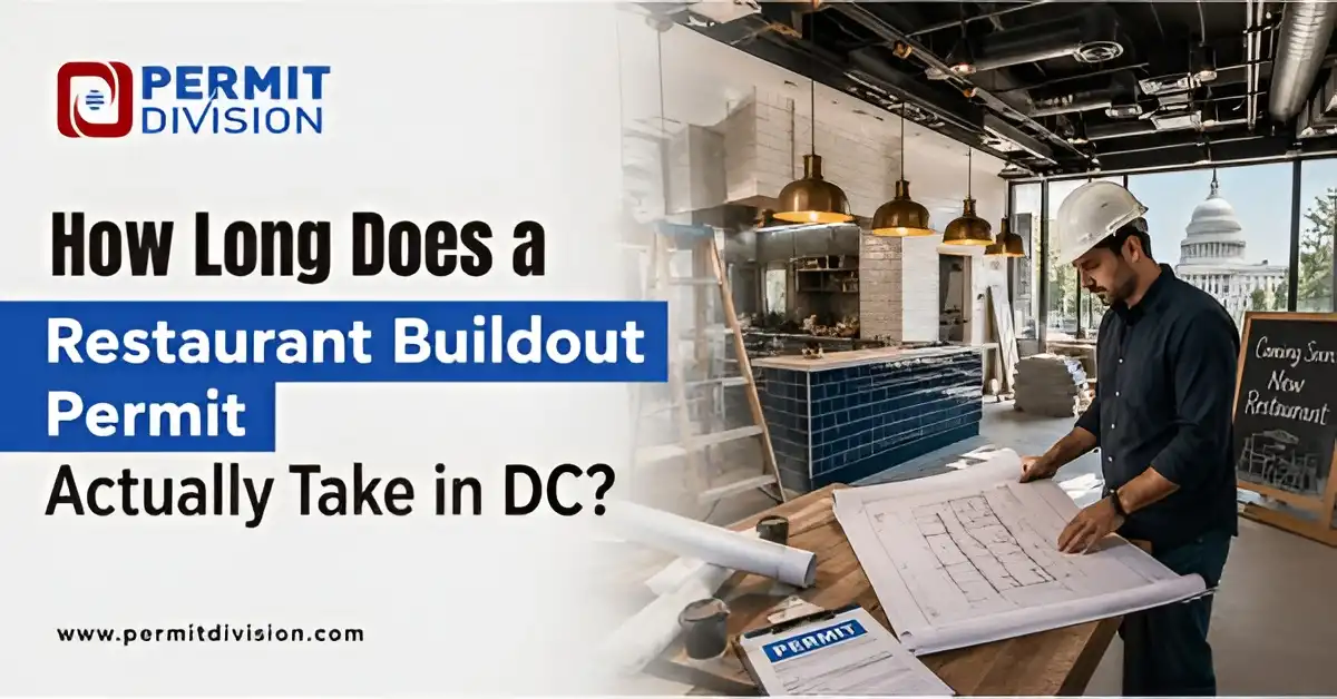 How Long Does a Restaurant Buildout Permit Actually Take in DC?