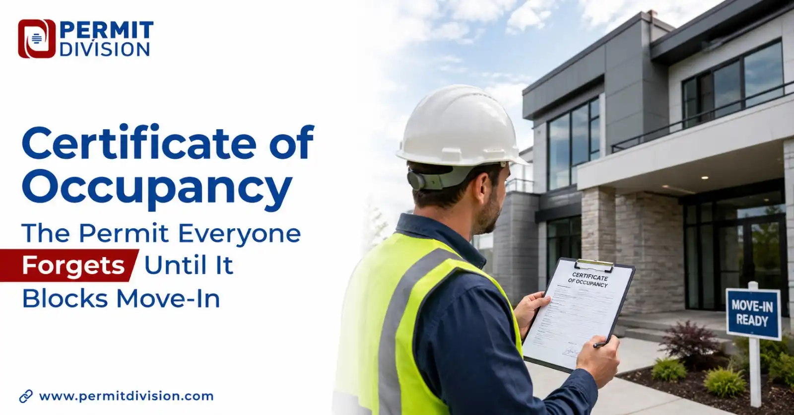 Certificate of Occupancy — The Permit Everyone Forgets Until It Blocks Move-In